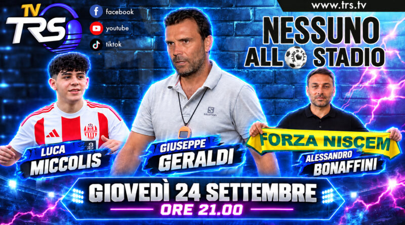 “Nessuno allo Stadio”, stasera la dodicesima puntata con Giuseppe Geraldi, Luca Miccolis e Alessandro Bonaffini