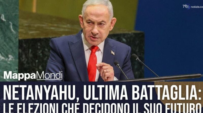 Netanyahu, ultima battaglia: le elezioni che decidono il suo futuro. L'approfondimento a MappaMondi