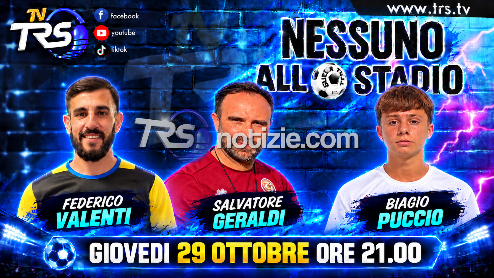 “Nessuno allo Stadio”, giovedì la puntata 17 con Valenti, Geraldi e Puccio
